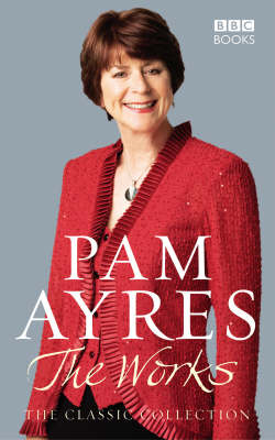 Book cover for Pam Ayres - The Works