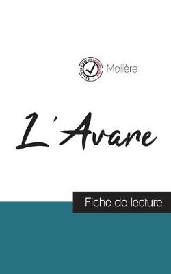 Book cover for L'Avare de Moliere (fiche de lecture et analyse complete de l'oeuvre)