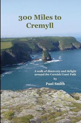 Book cover for 300 Miles to Cremyll