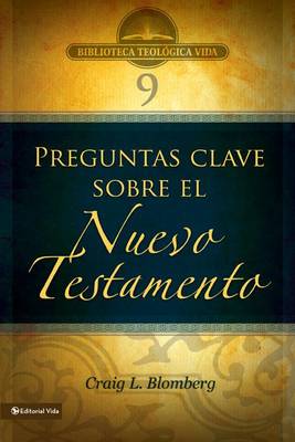 Book cover for Btv # 09: Preguntas Clave Sobre El Nuevo Testamento