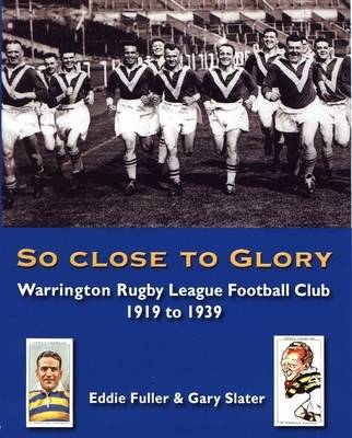 Book cover for So Close to Glory