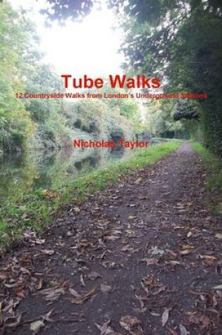 Cover of Tube Walks