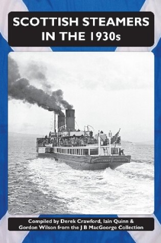 Cover of Scottish Steamers in the 1930s