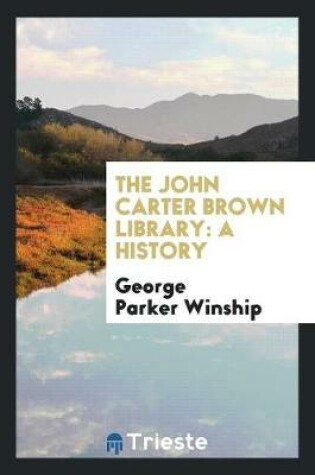 Cover of The John Carter Brown Library