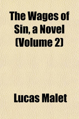 Book cover for The Wages of Sin, a Novel (Volume 2)