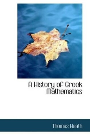 Cover of A History of Greek Mathematics