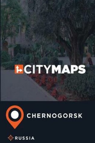 Cover of City Maps Chernogorsk Russia