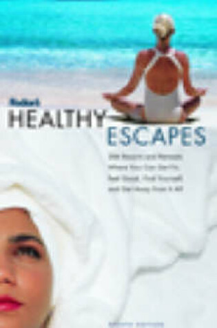 Cover of Healthy Escapes