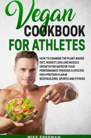 Cover of The Vegan Cookbook for Athletes