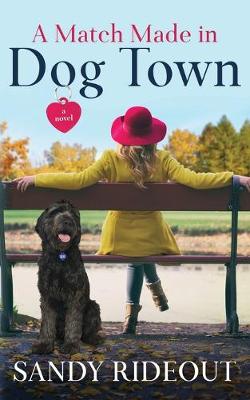 Cover of A Match Made in Dog Town
