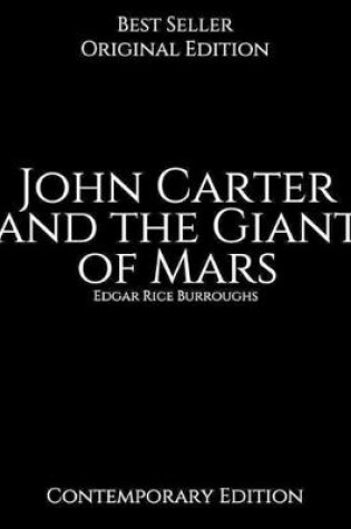 Cover of John Carter and the Giant of Mars, Contemporary Edition