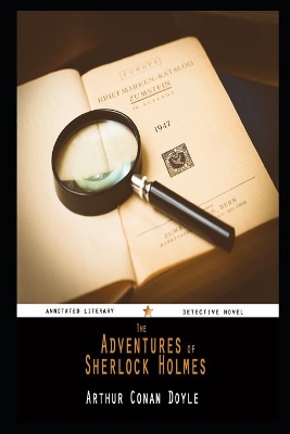 Book cover for The Adventures of Sherlock Holmes By Arthur Conan Doyle Annotated Novel