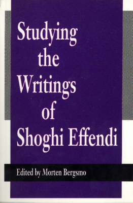 Book cover for Studying the Writings of Shoghi Effendi