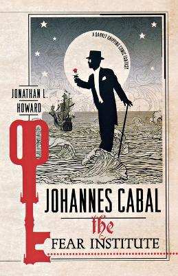 Book cover for Johannes Cabal: The Fear Institute