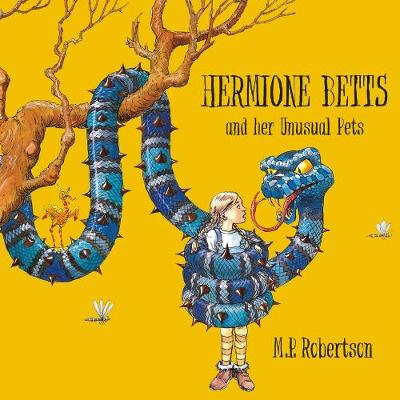 Book cover for Hermione Betts and Her Unusual Pets