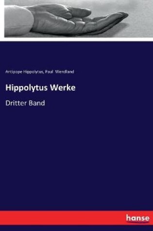 Cover of Hippolytus Werke