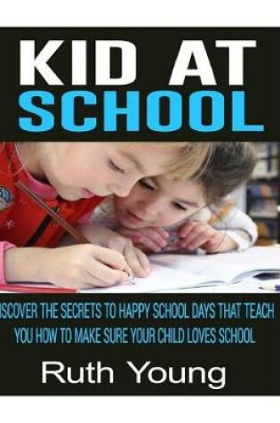 Cover of Kids at School