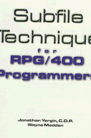 Cover of Subfile Technique for Rpg/400 Programmers