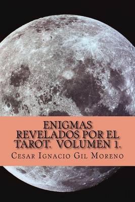 Cover of Mas enigmas revelados por el Tarot.