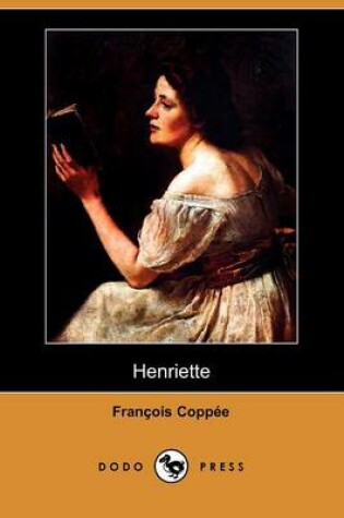 Cover of Henriette (Dodo Press)