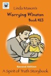 Book cover for Worrying Winston Second Edition