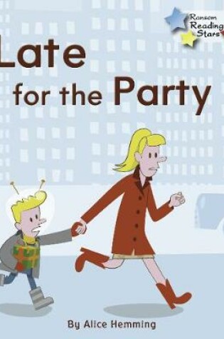 Cover of Late for the Party