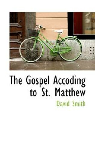 Cover of The Gospel Accoding to St. Matthew