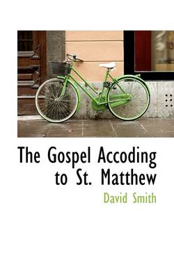 Book cover for The Gospel Accoding to St. Matthew