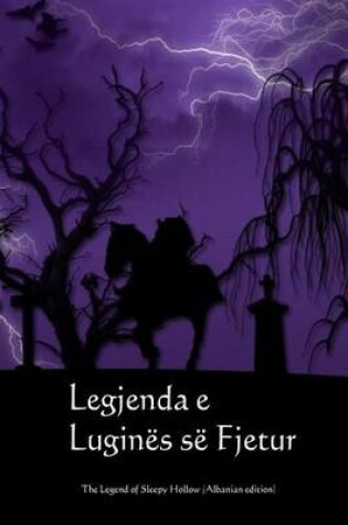 Cover of Legjenda E Lugines Se Fjetur