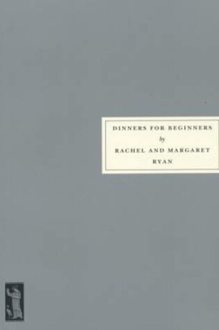Cover of Dinners for Beginners