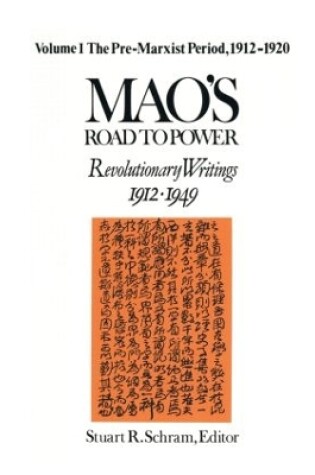 Cover of Revolutionary Writings, 1912-49: v. 1: Pre-Marxist Period, 1912-20