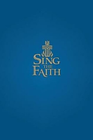 Cover of Sing the Faith, Pew Edition