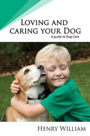 Cover of Loving and Caring Your Dog