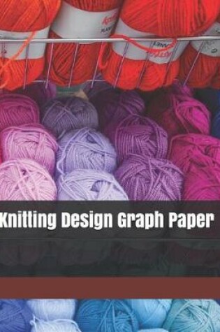 Cover of Knitting Design Graph Paper