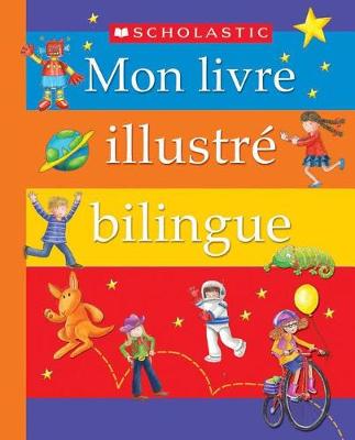 Book cover for Mon Livre Illustre Bilingue