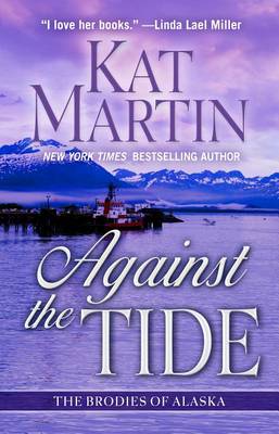 Against the Tide by Kat Martin