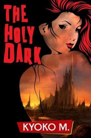 Cover of The Holy Dark