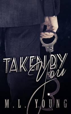 Book cover for Taken by You