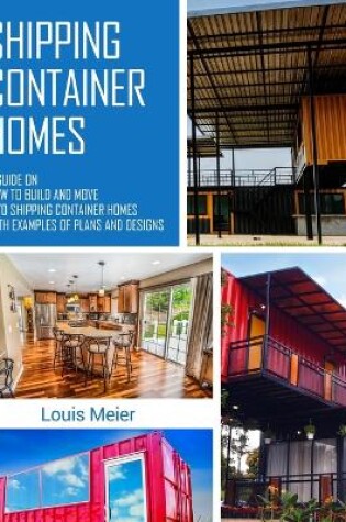 Cover of Shipping Container Homes