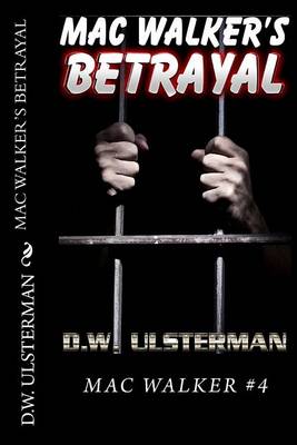 Book cover for Mac Walker's Betrayal