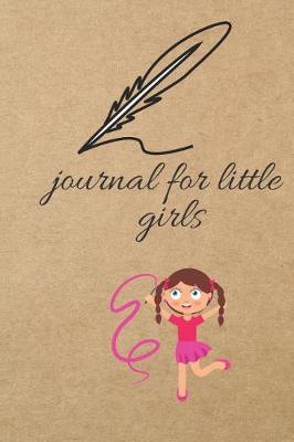 Book cover for Journal for Little Girls