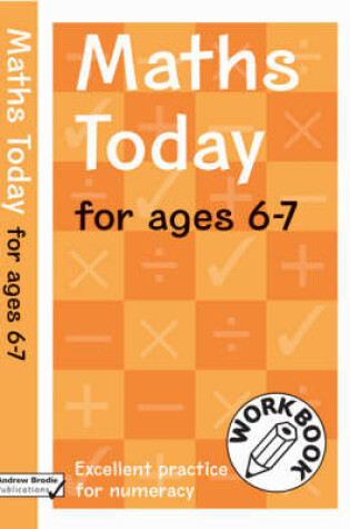 Cover of Maths Today for Ages 6-7