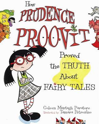 Book cover for How Prudence Proovit Proved the Truth about Fairy Tales