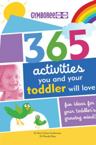 Cover of 365 Activities You and Your Toddler Will Love