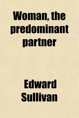 Book cover for Woman, the Predominant Partner