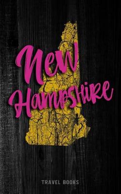 Book cover for Travel Books New Hampshire