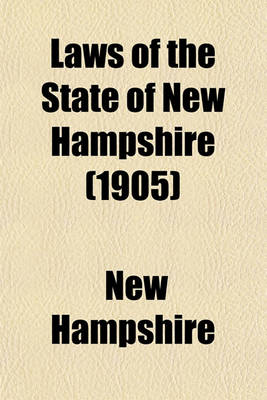 Book cover for Laws of the State of New Hampshire (1905)