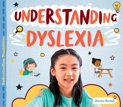 Book cover for Understanding Dyslexia