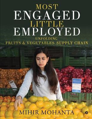 Book cover for Most engaged, little employed