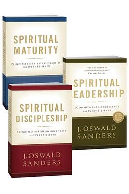 Book cover for Spiritual Leadership, Spiritual Discipleship, Spiritual Maturity Set of 3 Sanders Books